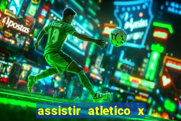 assistir atletico x botafogo futemax